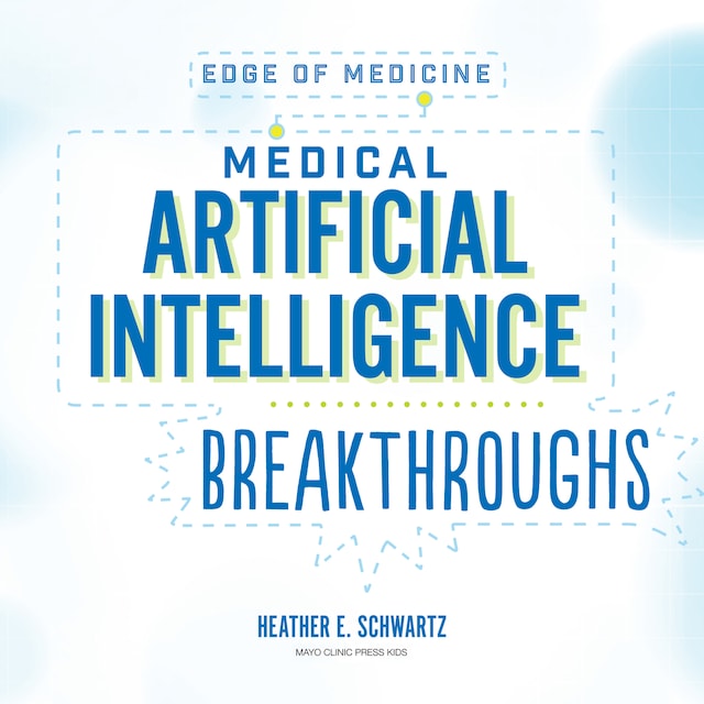 Book cover for Medical Artificial Intelligence Breakthroughs