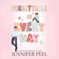 Forgettable in Every Way