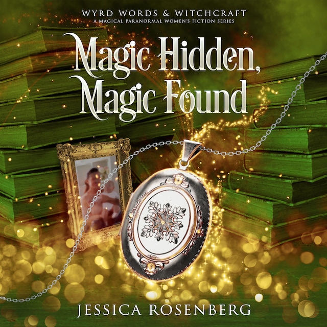 Book cover for Magic Hidden, Magic Found