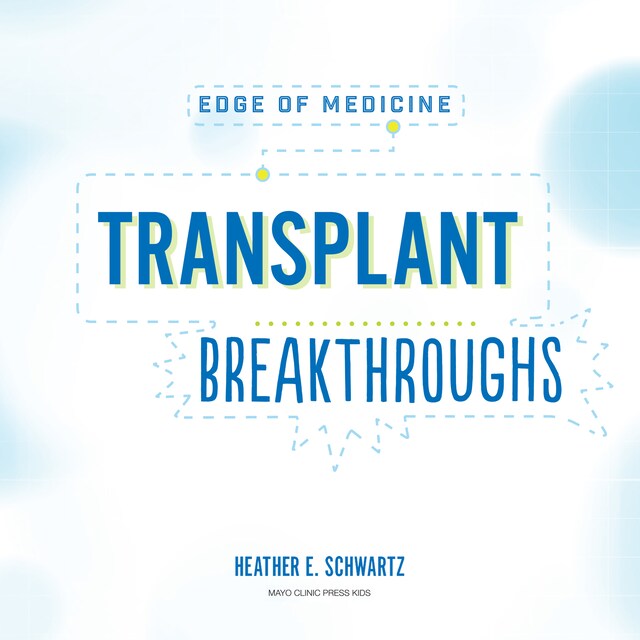 Copertina del libro per Transplant Breakthroughs