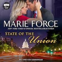 State of the Union – Du und ich gemeinsam