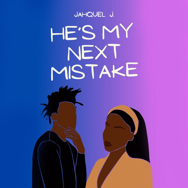 Book cover for He's My Next Mistake