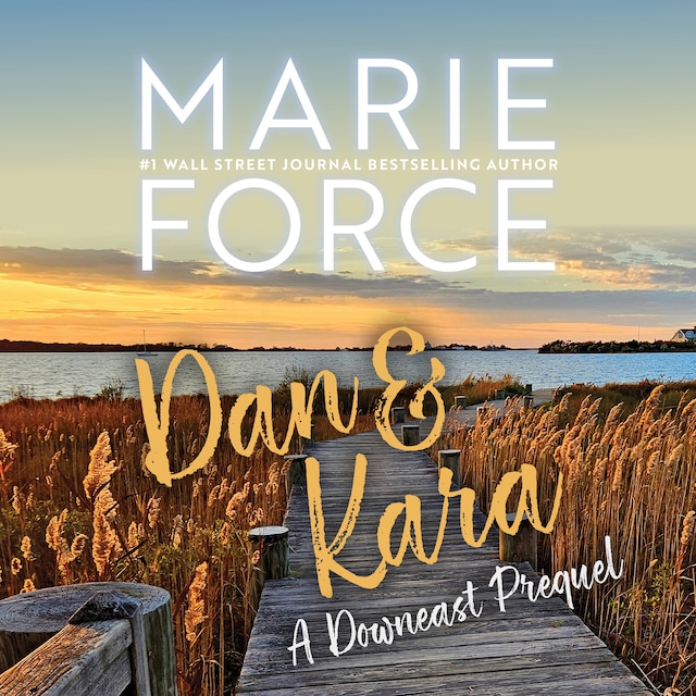 Book cover for Dan & Kara: A Downeast Prequel