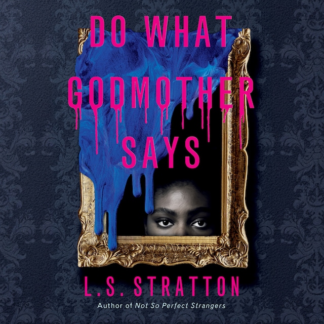 Book cover for Do What Godmother Says