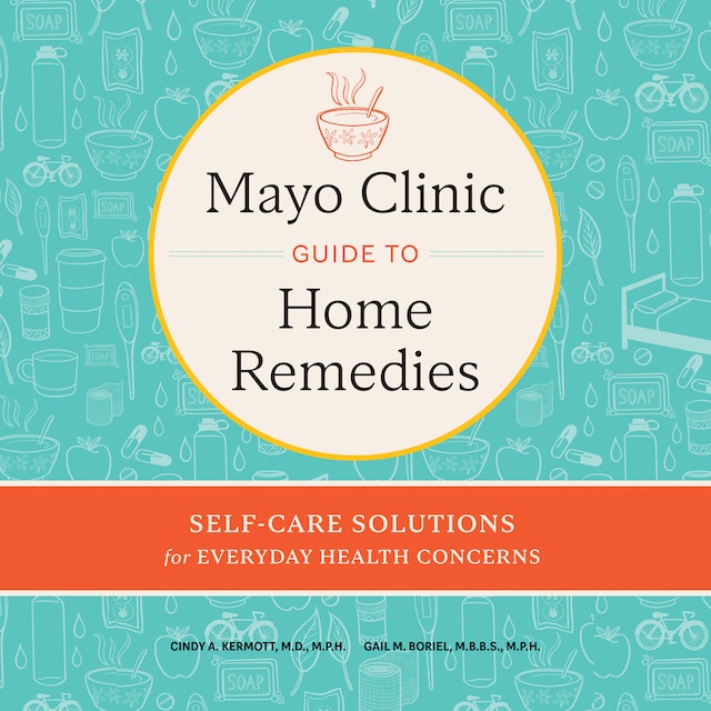 Book cover for Mayo Clinic Guide to Home Remedies