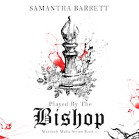 Played by the Bishop
