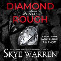 Diamond in the Rough