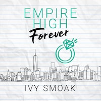 Empire High Forever