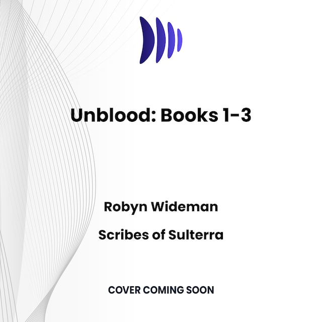Copertina del libro per Unblood: Books 1-3