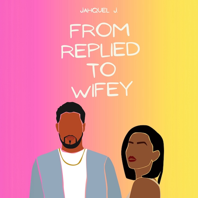 Book cover for From Replied To Wifey
