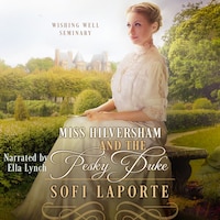 Miss Hilversham and the Pesky Duke