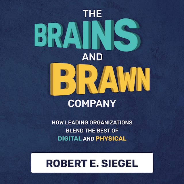 Book cover for The Brains and Brawn Company