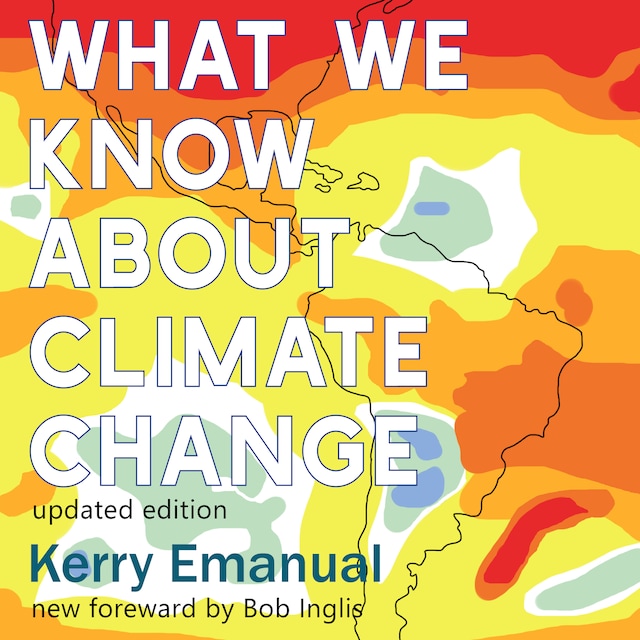 Kirjankansi teokselle What We Know about Climate Change