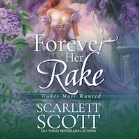 Forever Her Rake
