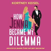 How Jenna Became My Dilemma