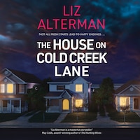 The House on Cold Creek Lane