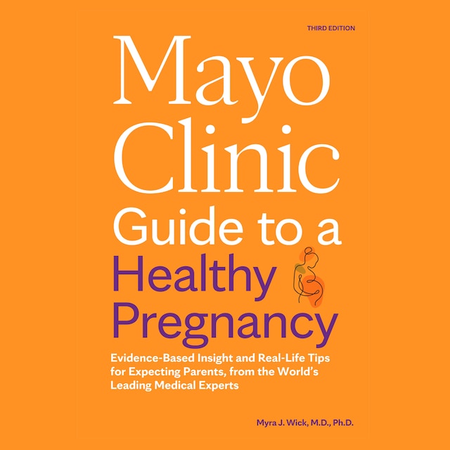 Boekomslag van Mayo Clinic Guide to a Healthy Pregnancy, 3rd Edition