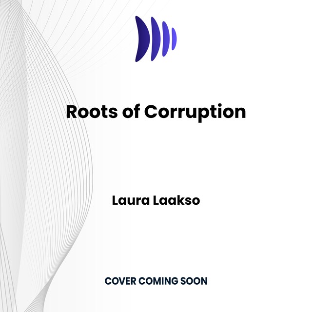 Book cover for Roots of Corruption