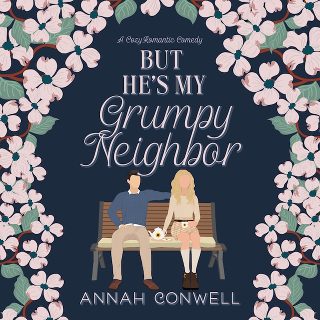 Book cover for But He's My Grumpy Neighbor