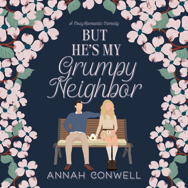 Couverture de livre pour But He's My Grumpy Neighbor