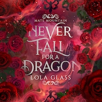 Never Fall for a Dragon
