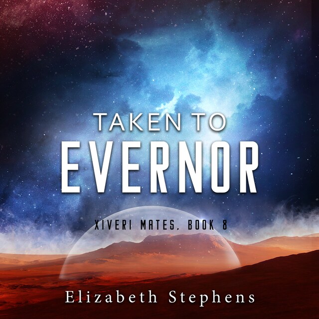 Couverture de livre pour Taken to Evernor