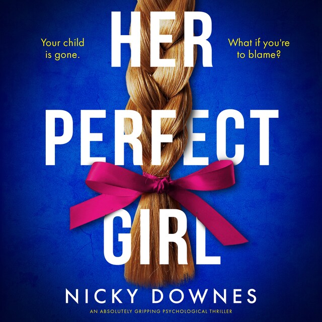 Portada de libro para Her Perfect Girl