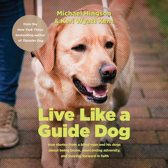 Copertina del libro per Live Like a Guide Dog