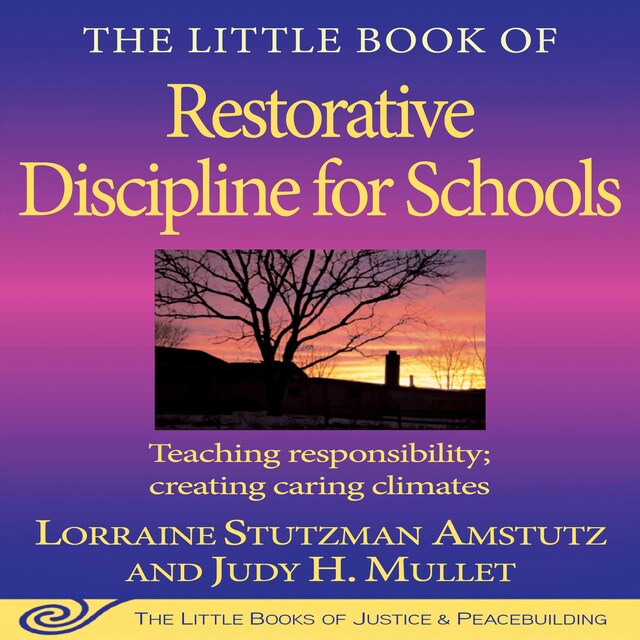 Bokomslag for The Little Book of Restorative Discipline for Schools