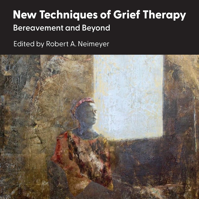 Kirjankansi teokselle New Techniques of Grief Therapy