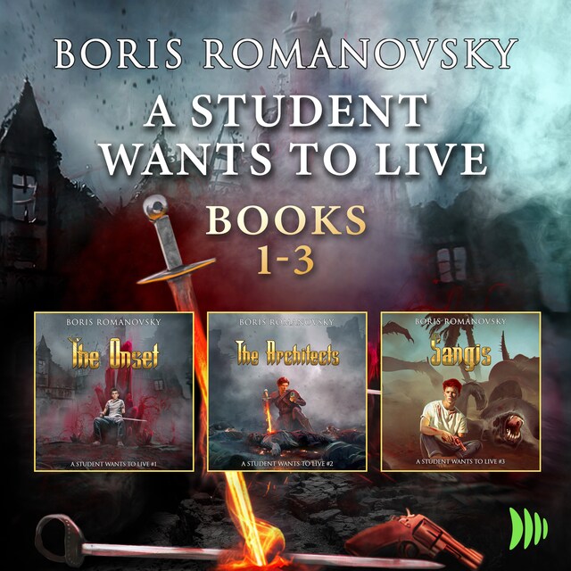 Couverture de livre pour A Student Wants to Live: Books 1-3