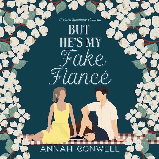 Book cover for But He's My Fake Fiancé