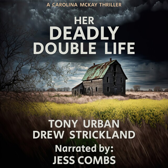 Couverture de livre pour Her Deadly Double Life
