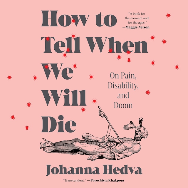 Book cover for How To Tell When We Will Die