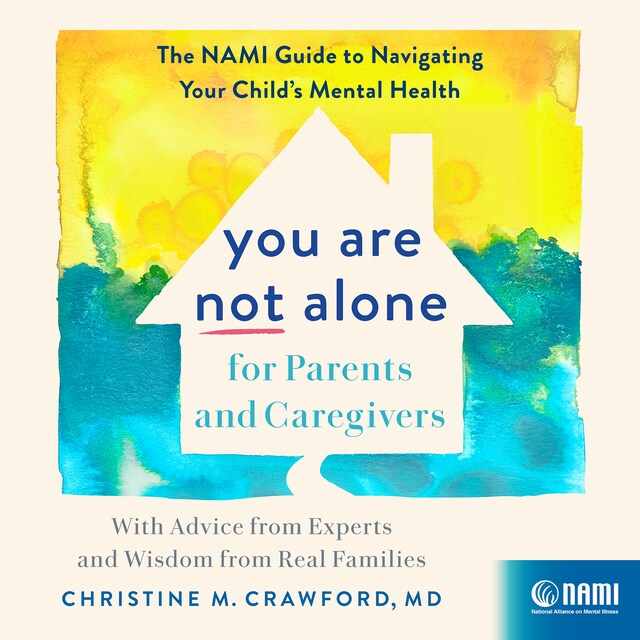 Book cover for You Are Not Alone for Parents and Caregivers