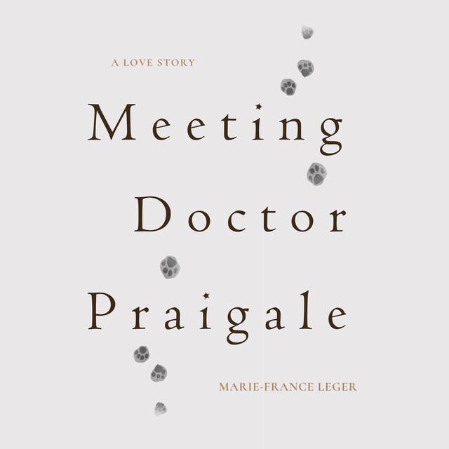 Kirjankansi teokselle Meeting Dr. Praigale