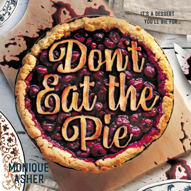 Portada de libro para Don't Eat the Pie