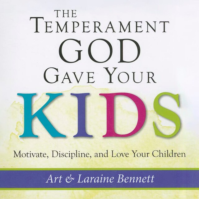 Book cover for The Temperament God Gave Your Kids