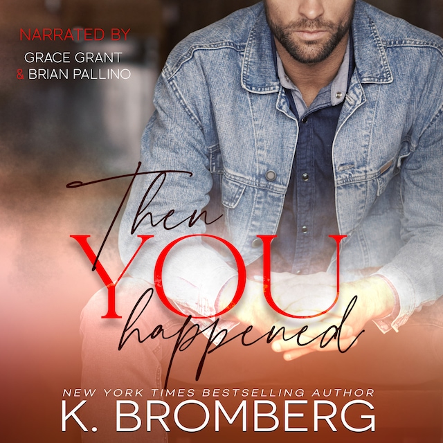 Couverture de livre pour Then You Happened