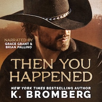 Then You Happened