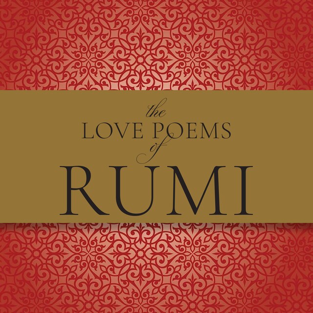 Book cover for The Love Poems of Rumi