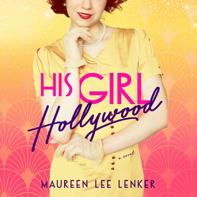 Book cover for His Girl Hollywood