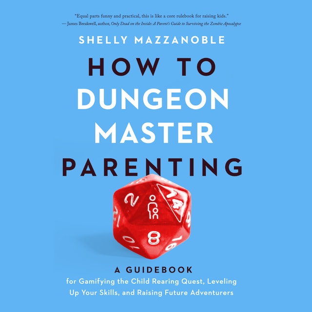 Book cover for How to Dungeon Master Parenting