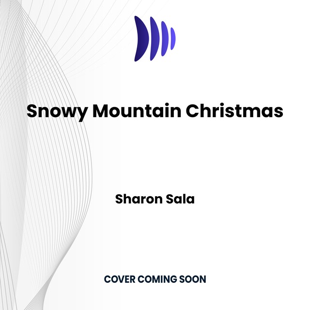 Portada de libro para Snowy Mountain Christmas