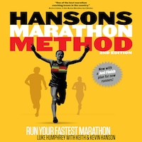 Hansons Marathon Method