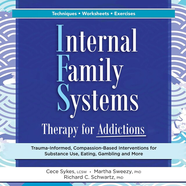 Portada de libro para Internal Family Systems Therapy for Addictions