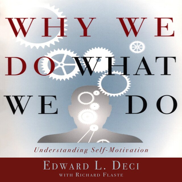 Book cover for Why We Do What We Do