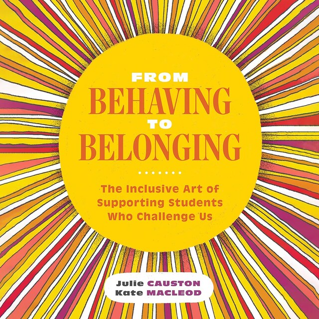 Book cover for From Behaving to Belonging