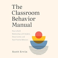 The Classroom Behavior Manual