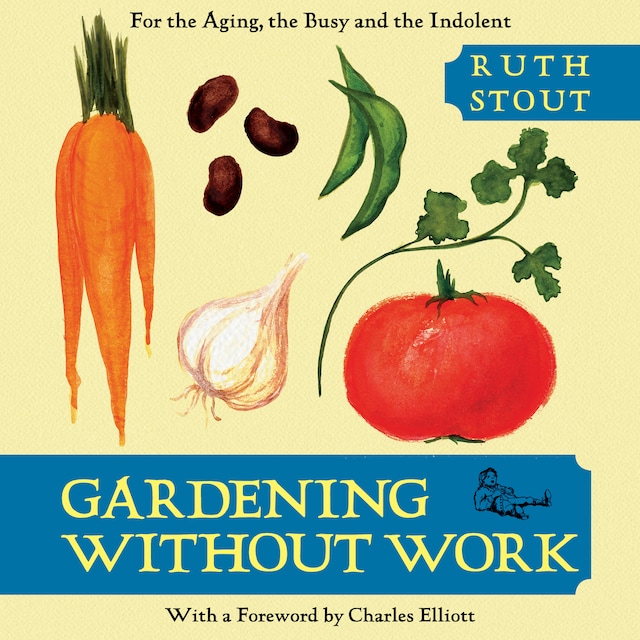 Copertina del libro per Gardening Without Work